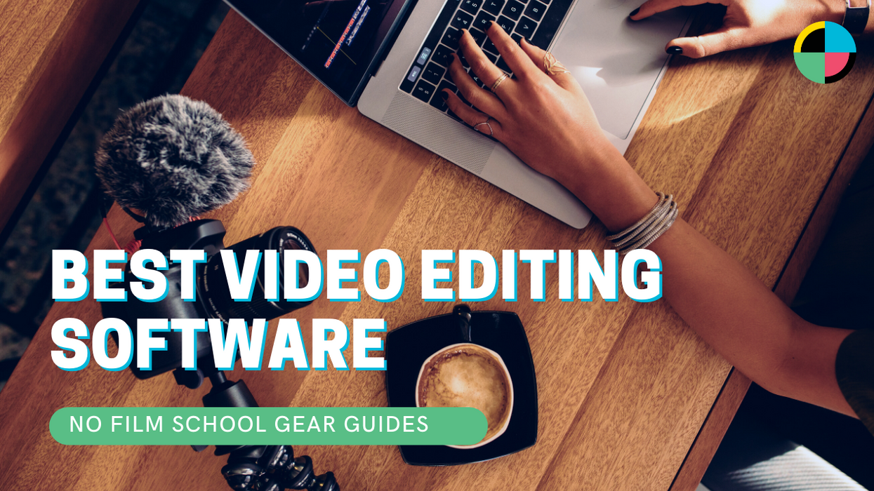 13 Best Video Editing Software for : The No-Nonsense Guide