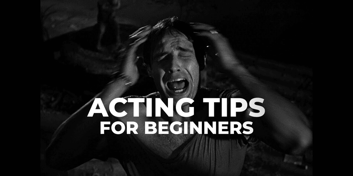 Me Acting Normal Acting Tips and Basics for Beginners | No Film School