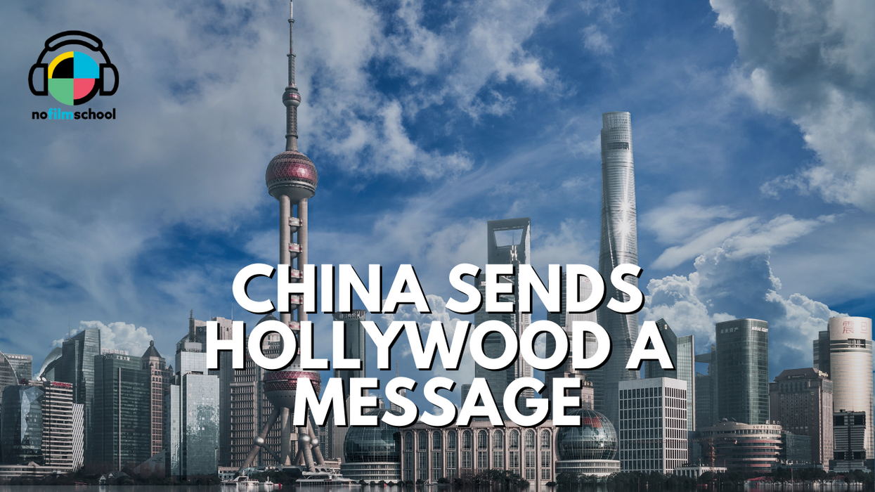 China Sends Hollywood a Message