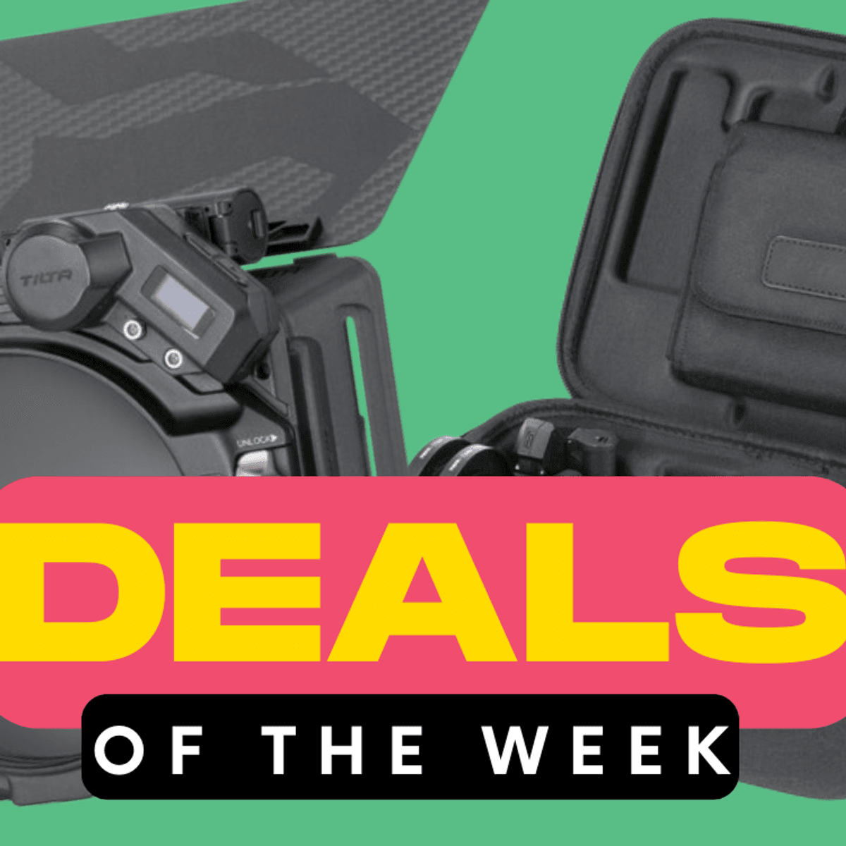 Скидки недели Tilta Deals of the Week Tilta