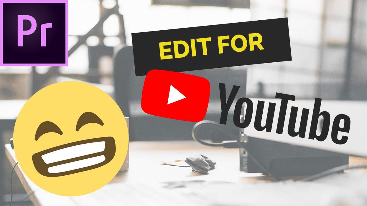 Edit Video for YouTube
