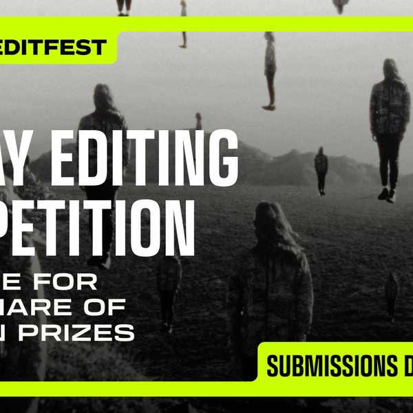 Editfest 2026 Announces Filmsupply’s 30-Day Short Film Competition