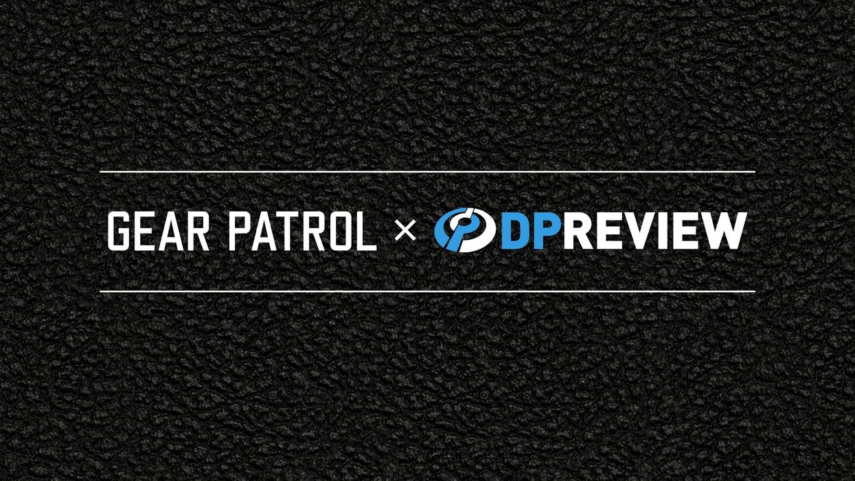 Gear Patrol DPReview