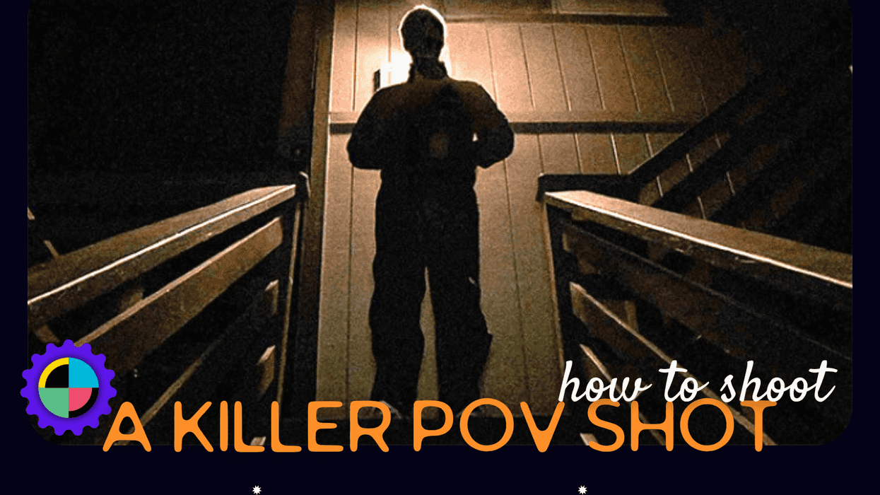 How to Shoot a Killer POV Shot