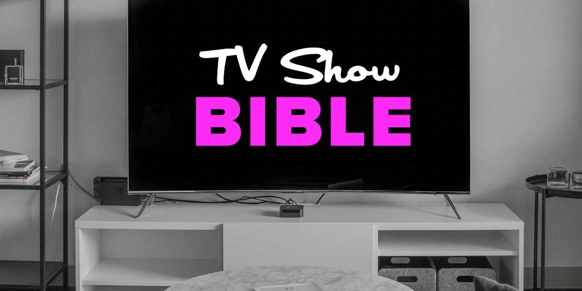 How to Write a TV Show Bible (w/ Template) No Film School