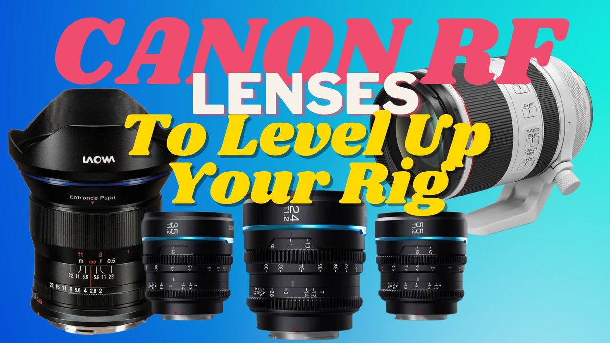 3 Lenses To Pair With Your Canon RF Mount Cinema Camera