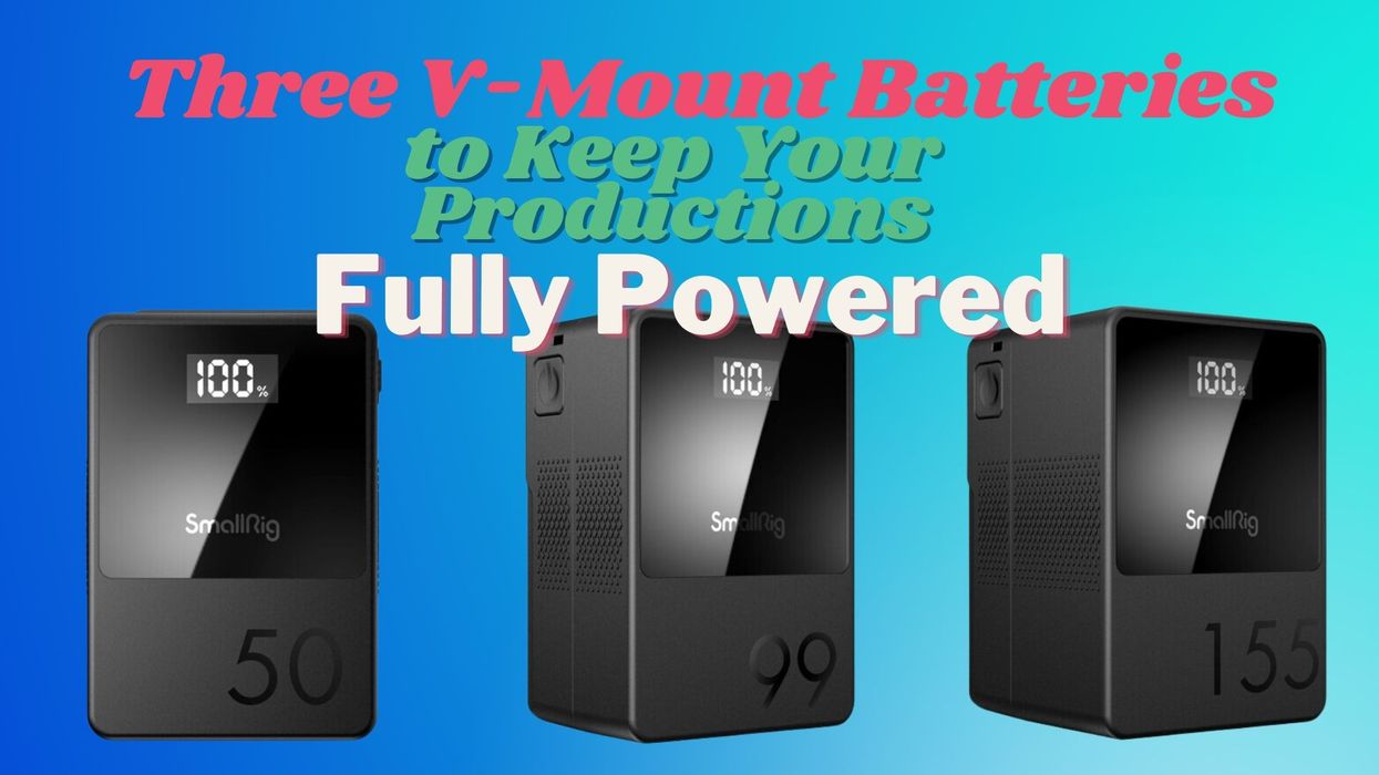 Three V-Mount Batteries to Keep Your Productions Fully Powered