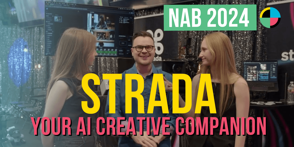Strada Shows Off Their AI-Based Creative Companion at NAB 2024