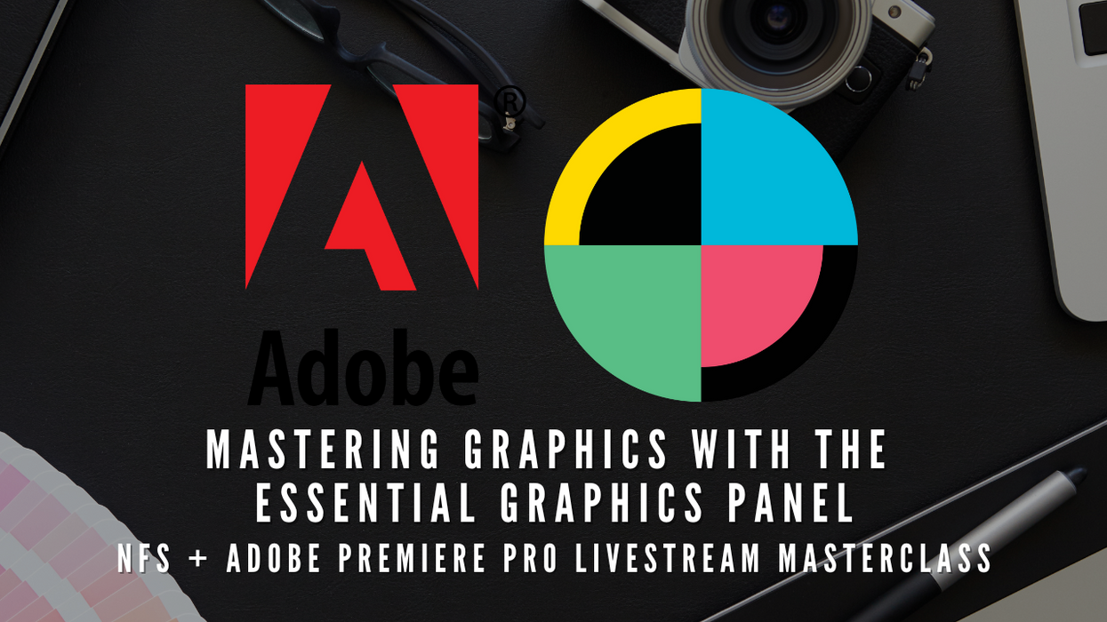 Mastering Graphics with The Essential Graphics Panel