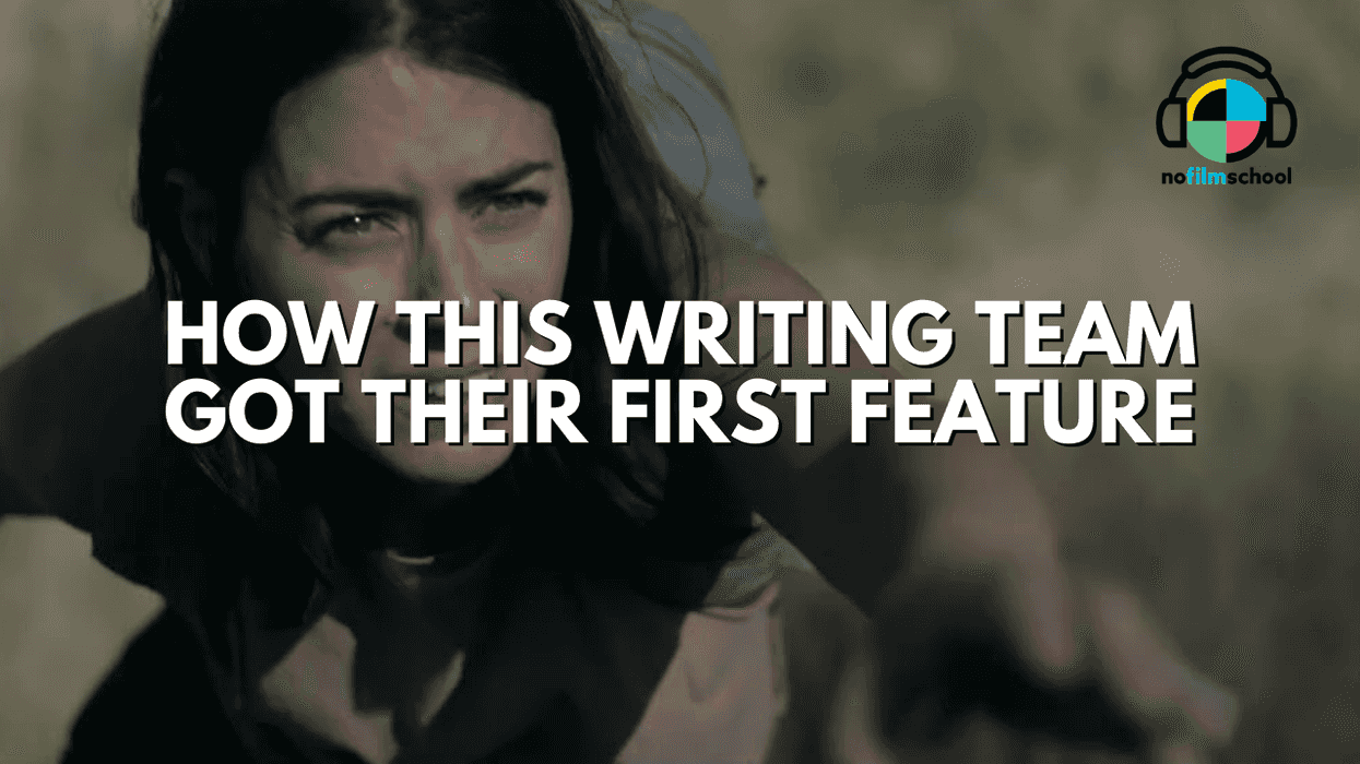 Nofilmschool_header_how_this_writing_team_got_their_first_feature