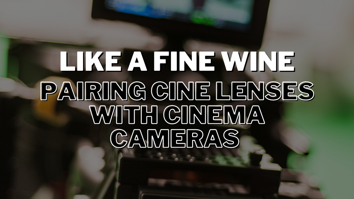 Nofilmschool_header_pairing_cine_lenses_with_cinema_cameras_