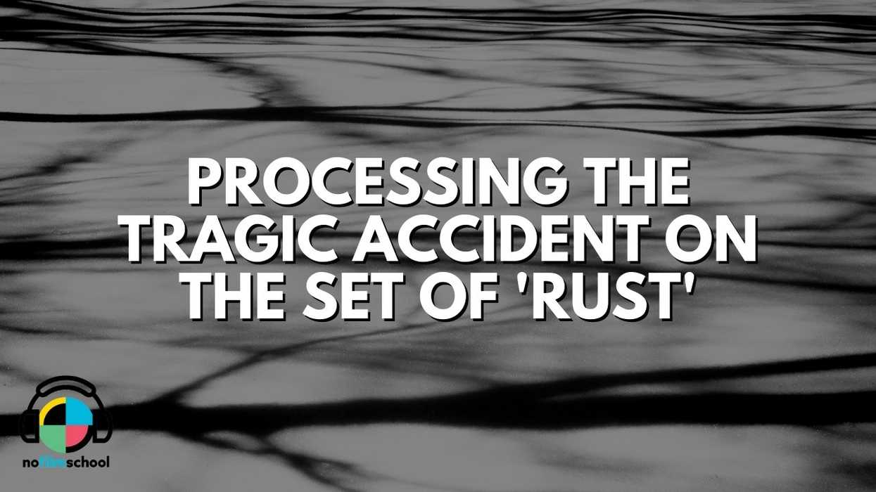 Nofilmschool_header_processing_the_tragic_accident_on_the_set_of_rust