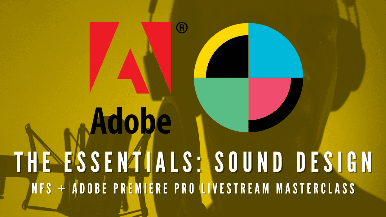The Essentials: Sound Design