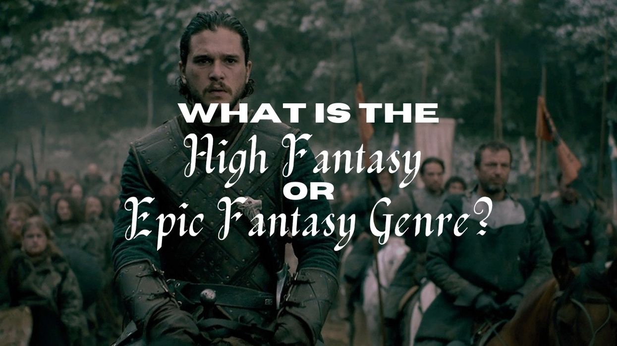 What Is the High Fantasy Genre