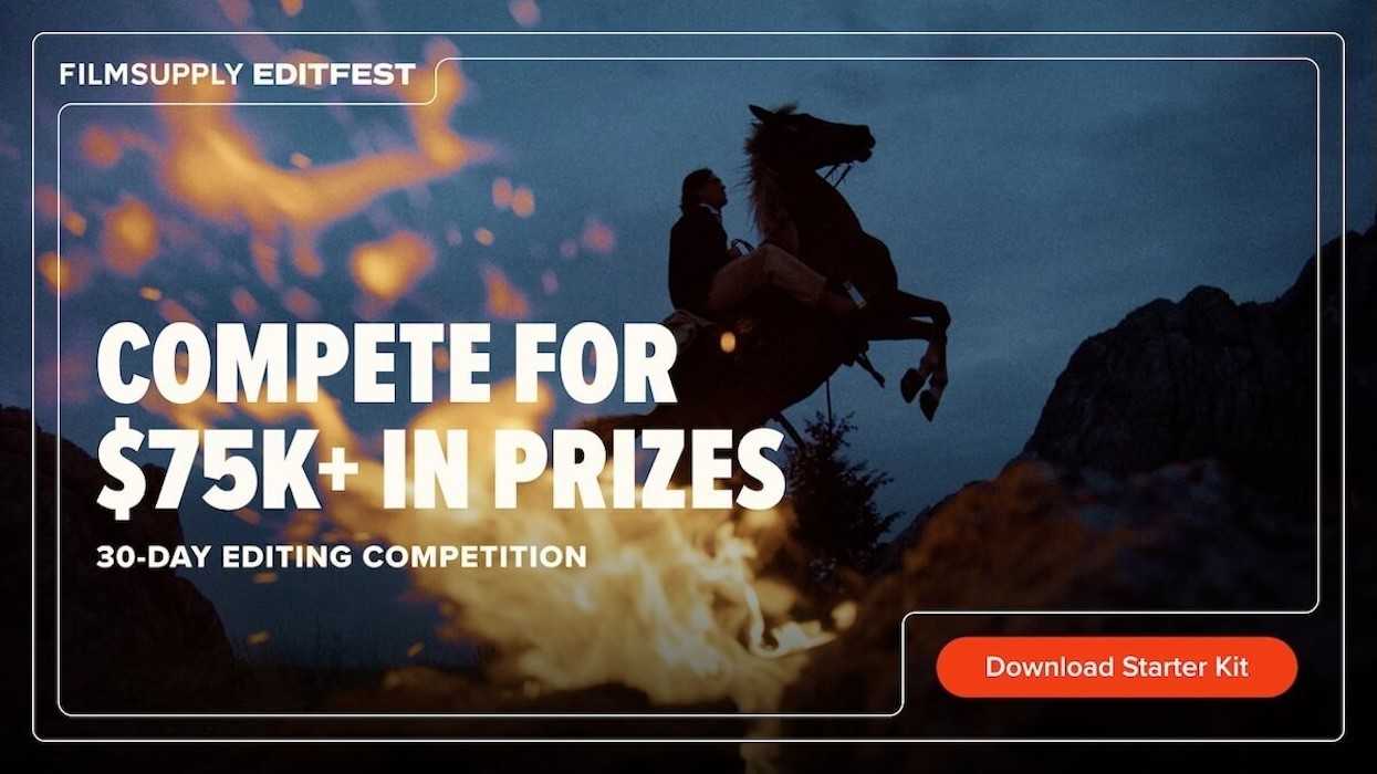 Win $75K in Cash and Prizes in the Filmsupply Editfest Editing Competition
