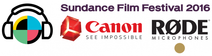 No Film School's podcasts from the 2016 Sundance Film Festival are sponsored by Canon and Rode Microphones.