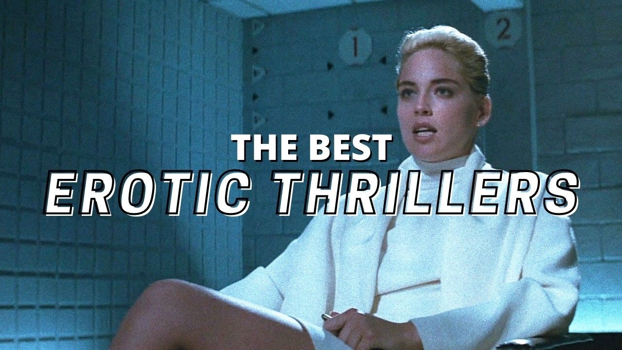 best erotic thriller movies genre 