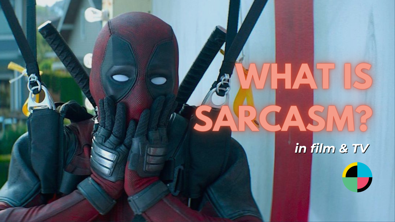 Define Sarcasm - The Sarcastic Meaning and Examples for Writers