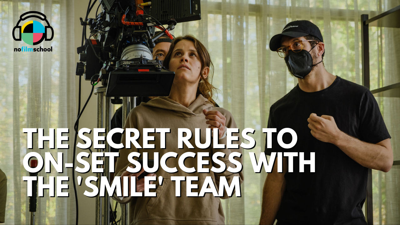 Smile Director and DP Share the Secret Rules to Their On-Set Success