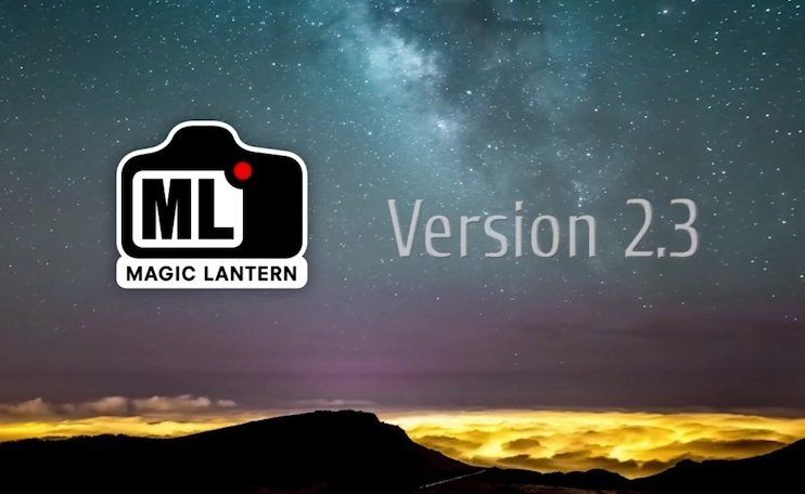 Magic Lantern No Longer a Hack, V2.3 is a Mature Release with More Features  Than Any Canon Camera