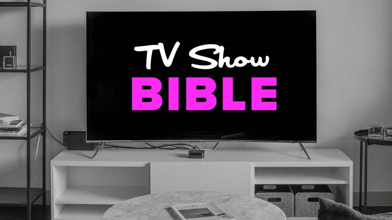Learn to Write a TV Show Bible With Our Show Bible Template