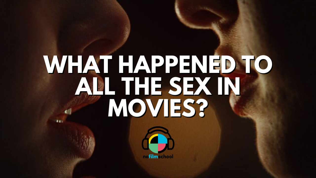What Happened to All the Sex in Movies? pic