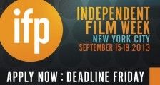 ifp independent film week deadline 2013 crop